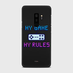 MY GAME MY RULES Samsung Galaxy S9 Plus case - thin fit matte black (D108)