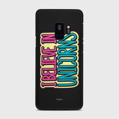 I BELIEVE IN UNICORNS Samsung Galaxy S9 case - thin fit matte black (D123)