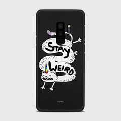STAY WEIRD Samsung Galaxy S9 Plus case - thin fit matte black (D134)