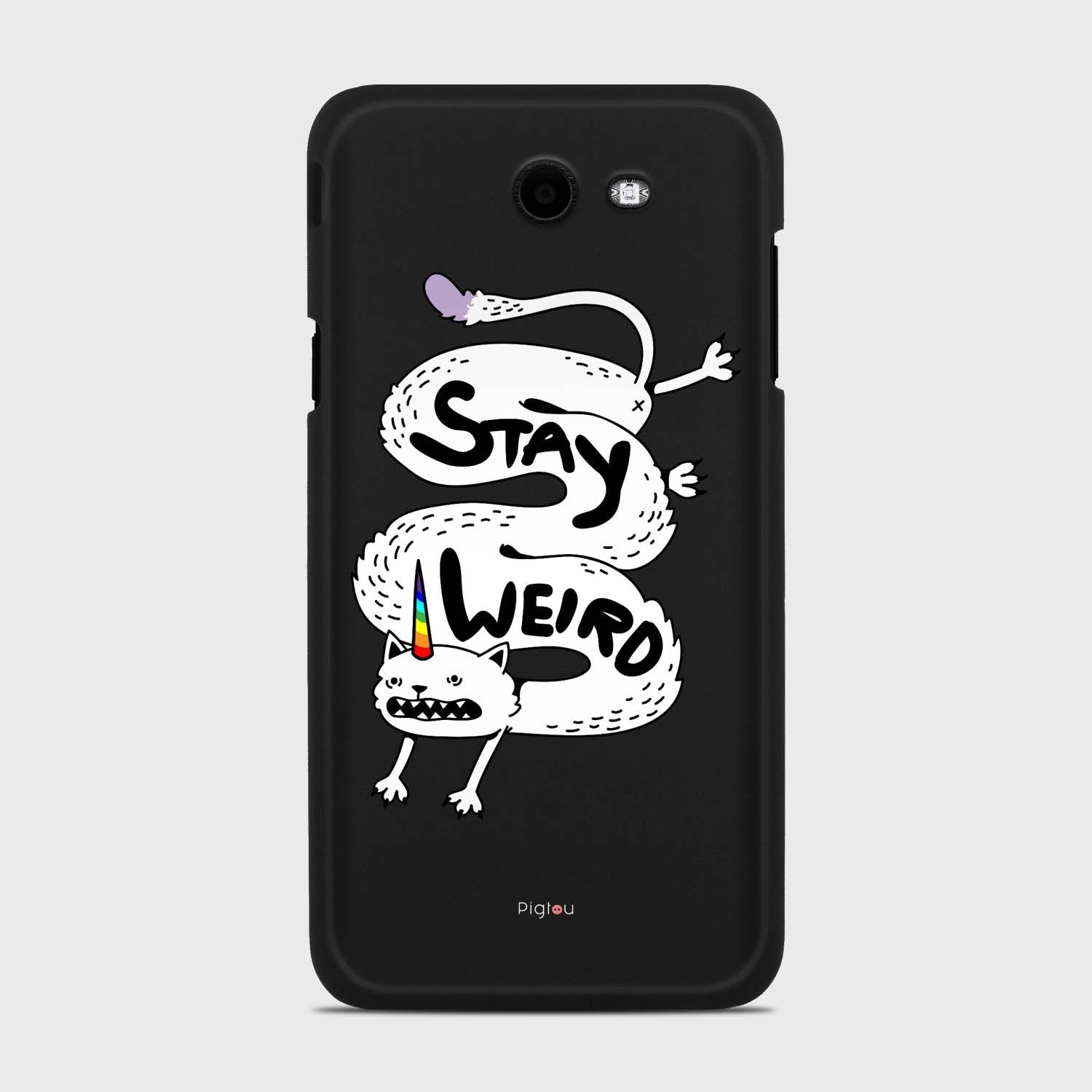 STAY WEIRD Samsung Galaxy J7 (2017) Verizon case - thin fit matte black (D134)