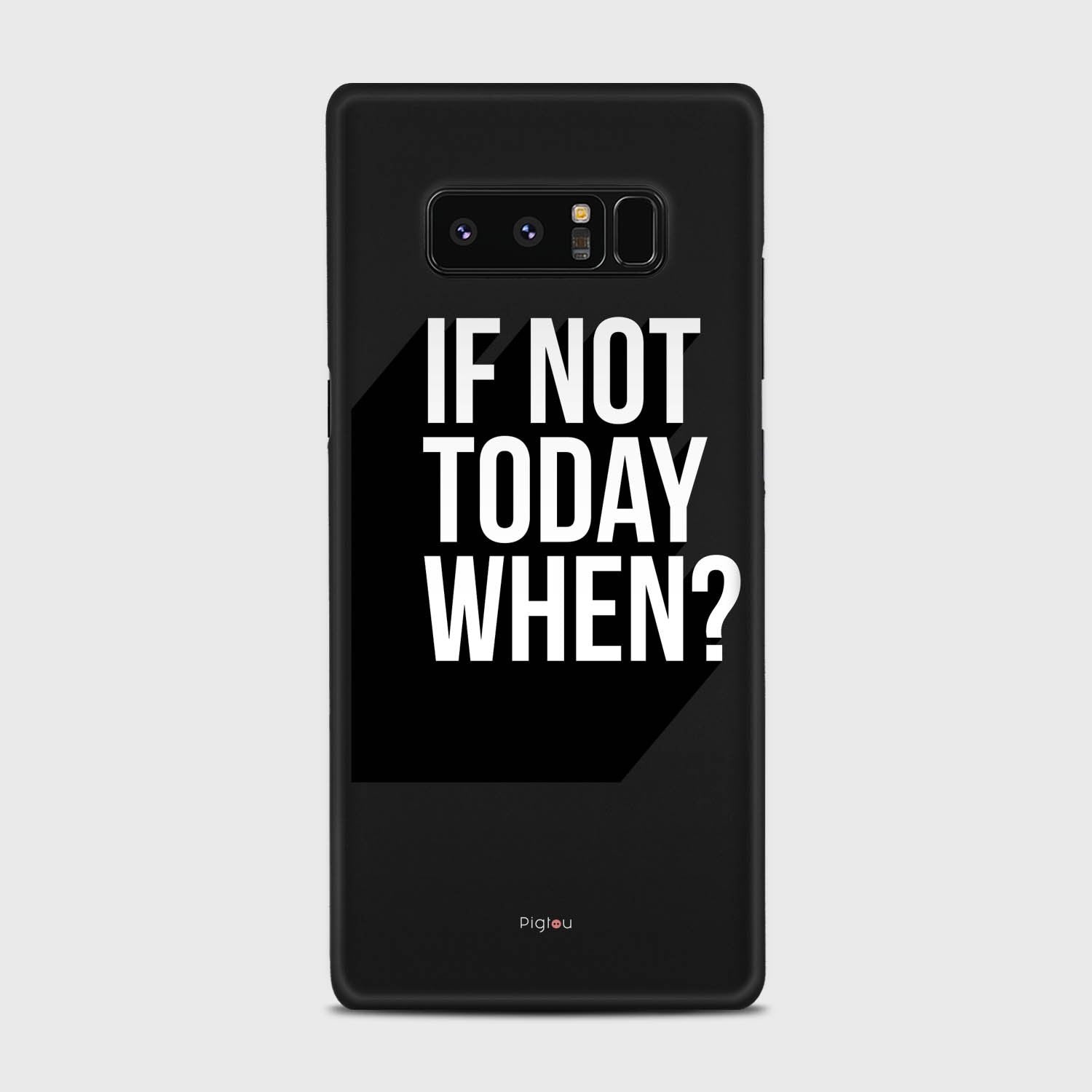 IF NOT TODAY WHEN Samsung Galaxy Note 8 case - thin fit matte black (D139)