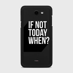 IF NOT TODAY WHEN Samsung Galaxy J7 (2017) Verizon case - thin fit matte black (D139)