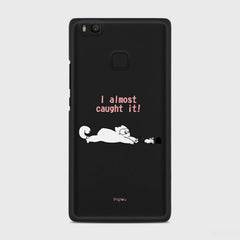 I ALMOST CAUGHT IT Huawei P9 Lite case - thin fit matte black (D142)