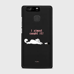 I ALMOST CAUGHT IT Huawei P9 case - thin fit matte black (D142)