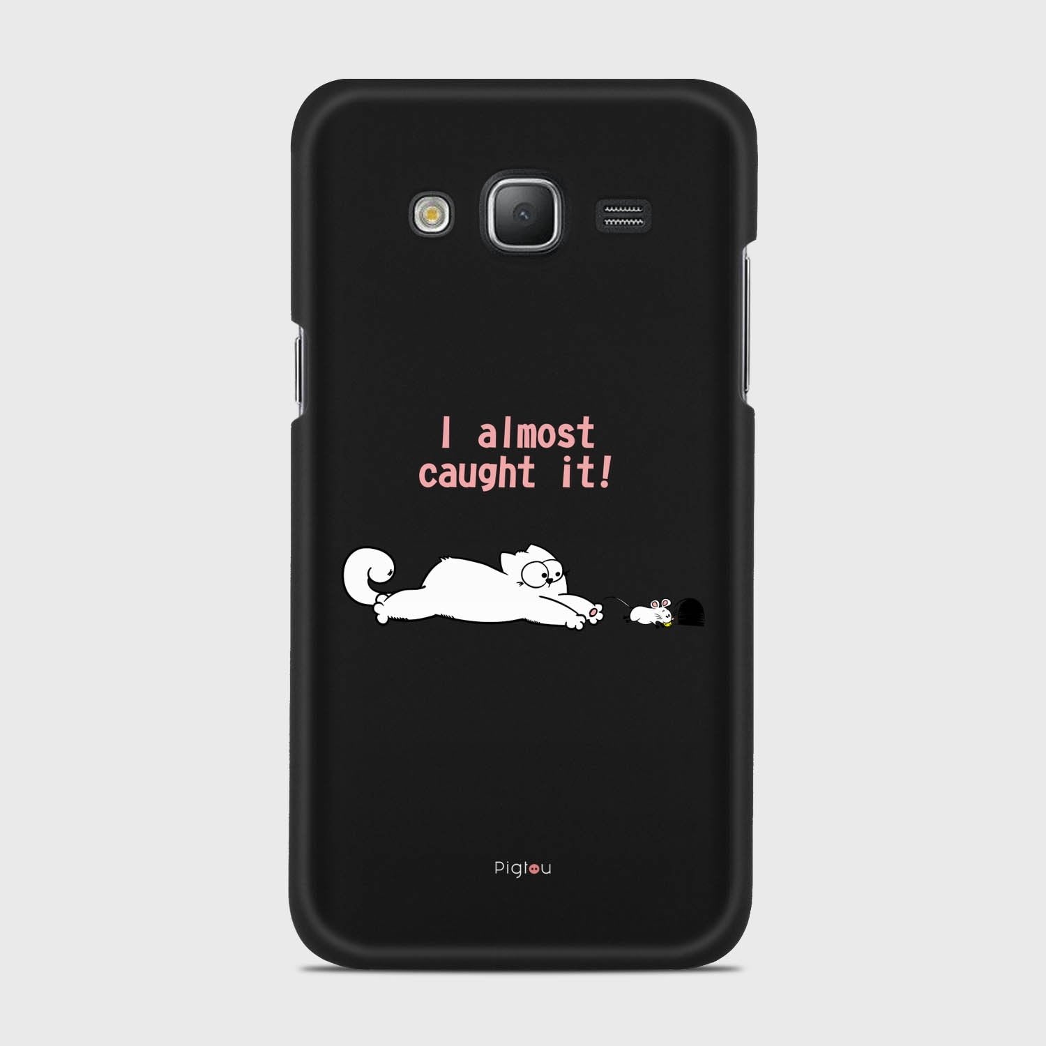 I ALMOST CAUGHT IT Samsung Galaxy J5 (2015) case - thin fit matte black (D142)