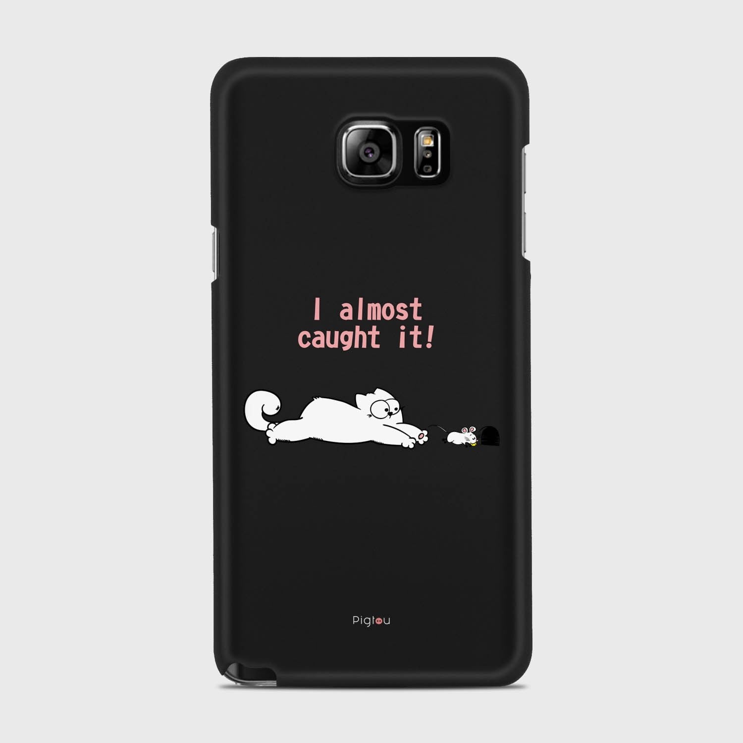 I ALMOST CAUGHT IT Samsung Galaxy Note 5 case - thin fit matte black (D142)