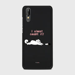 I ALMOST CAUGHT IT Huawei P20 case - thin fit matte black (D142)